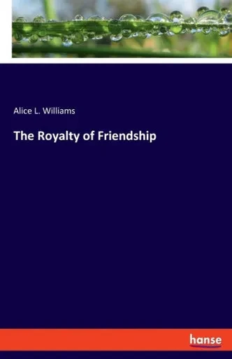 The Royalty Of Friendship