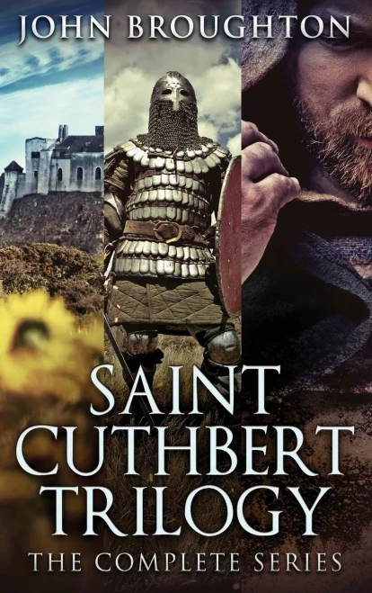 Saint Cuthbert Trilogy: The Complete Series
