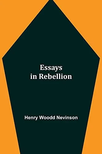 Essays In Rebellion