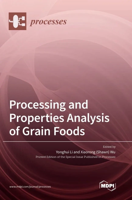 Processing And Properties Analysis Of Grain Foods
