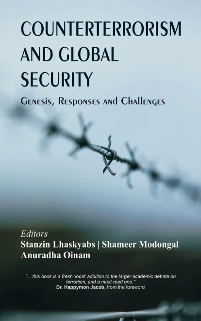 Counterterrorism And Global Security: Genesis, Responses And Challenges (Hardcover)