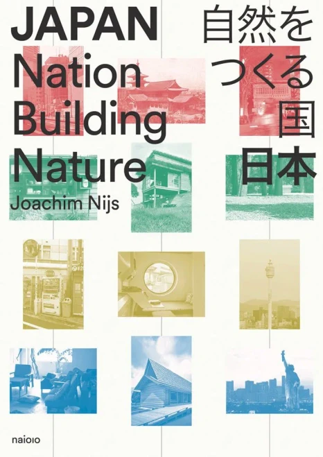 Japan: Nation Building Nature