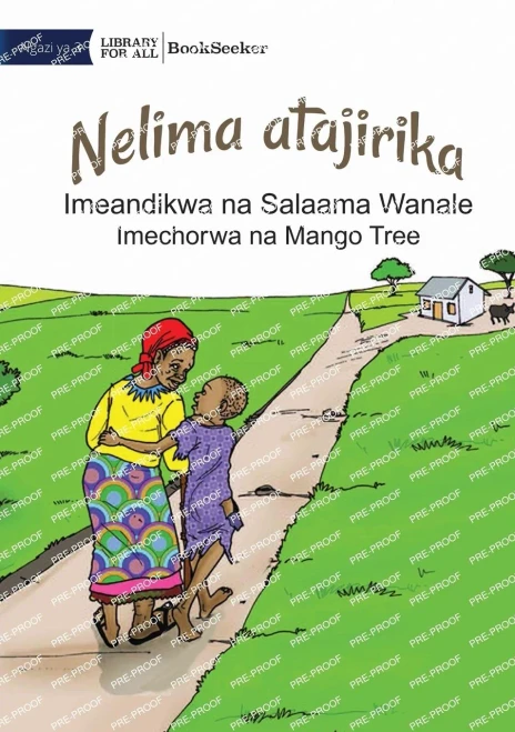 Nelima Will Get Rich - Nelima Atajirika (Swahili Edition)