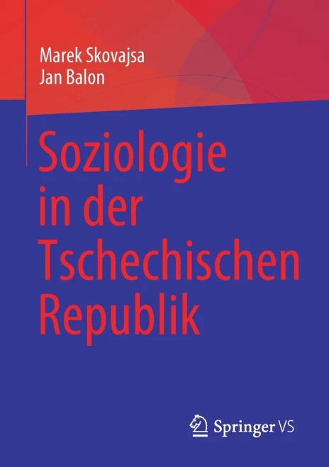 Soziologie In Der Tschechischen Republik (German Edition)