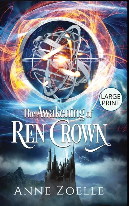 The Awakening Of Ren Crown - Large Print Hardback