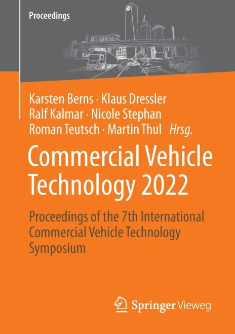 Commercial Vehicle Technology 2022: Proceedings Of The 7Th International Commercial Vehicle Technology Symposium (German And English Edition)