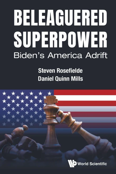 Beleaguered Superpower: Biden'S America Adrift (Paperback)