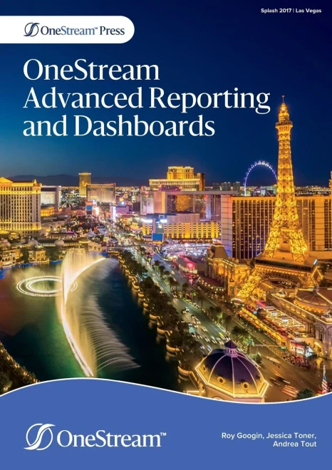 Onestream Advanced Reporting And Dashboards