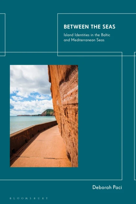 Between The Seas: Island Identities In The Baltic And Mediterranean Seas