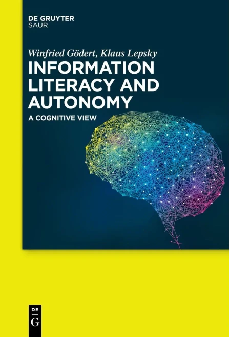 Information Literacy And Autonomy: A Cognitive View