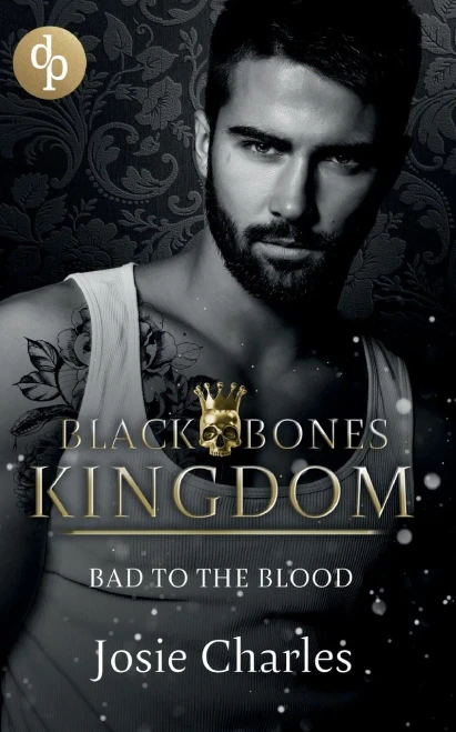 Bad To The Blood (German Edition)