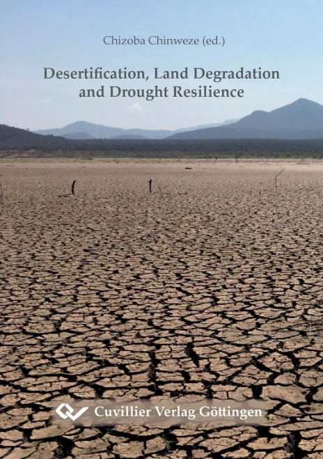 Desertification, Land Degradation And Drought Resilience