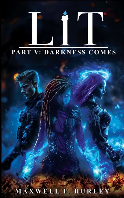 Lit Part 5 - Darkness Comes (Hardback Edition)