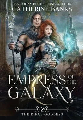 Empress Of The Galaxy