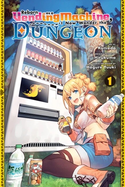 Reborn As A Vending Machine, I Now Wander The Dungeon, Vol. 1 (Manga) (Volume 1) (Reborn As A Vending Machine, I Now Wander The Dungeon (Manga), 1)