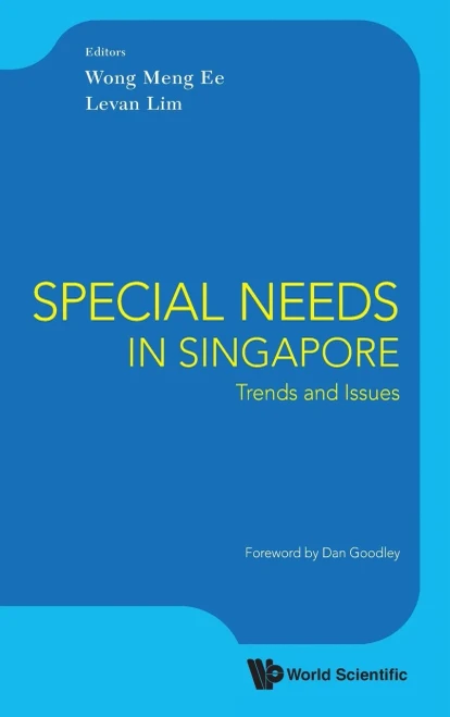 Special Needs In Singapore: Trends And Issues (Hardcover)