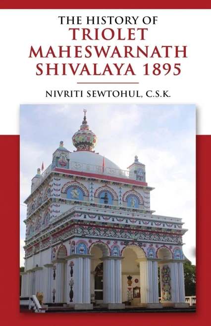 The History Of Triolet Maheshwarnath Shivalaya 1895