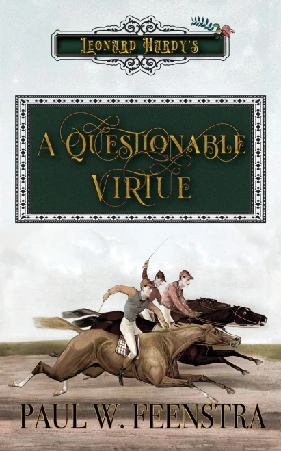 A Questionable Virtue (Leonard Hardy's)