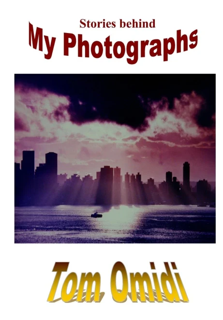Stories Behind My Pgotographs