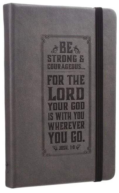 Be Strong Mini Hardcover Pocket Size LuxLeather Notebook with Elastic Closure in Gray - Joshua 1:9, 3.7" wide x 5.7" high