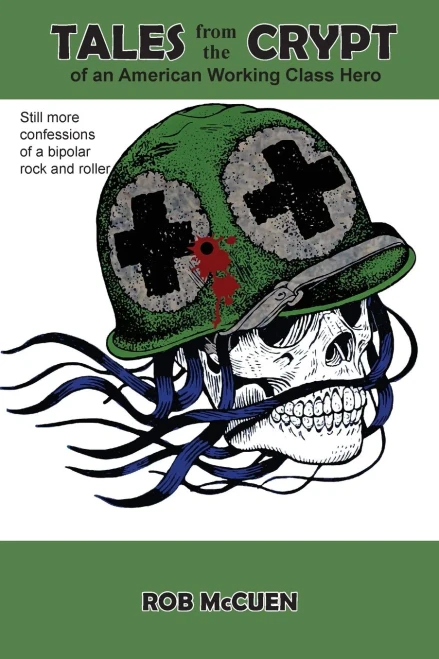 Tales From The Crypt Of An American Working Class Hero