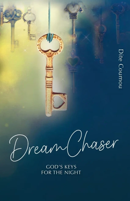 Dream Chaser: God's Keys For The Night