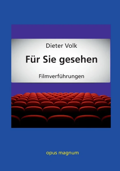 Für Sie Gesehen: Filmverführungen (German Edition)