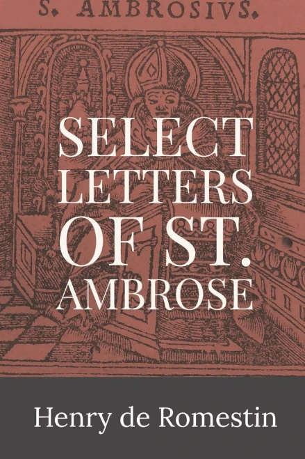 Select Letters Of St. Ambrose