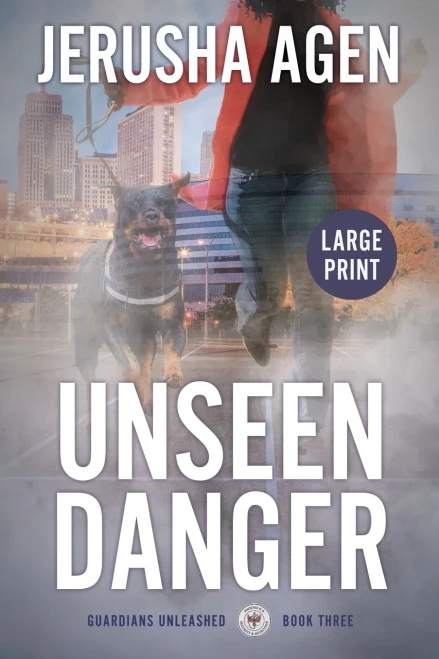 Unseen Danger: A Christian K-9 Suspense (Large Print) (Guardians Unleashed)