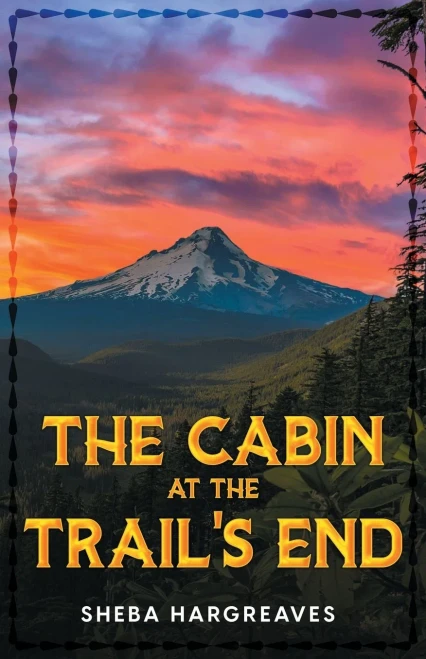 The Cabin At The TrailS End