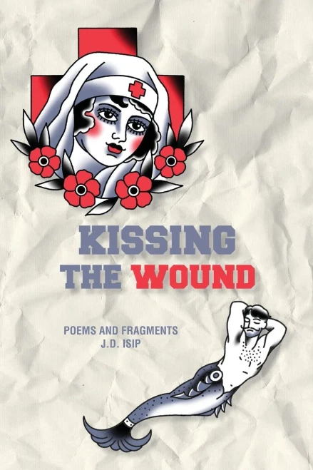 Kissing The Wound