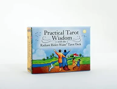 Practical Tarot Wisdom: With the Radiant Rider-waite Tarot Deck