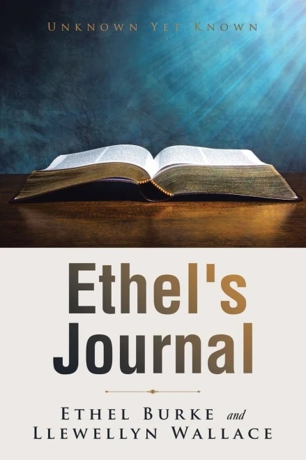 Ethel's Journal: Unknown Yet Known