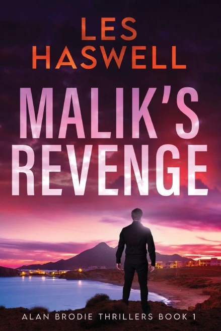 Malik's Revenge (Alan Brodie Thrillers)
