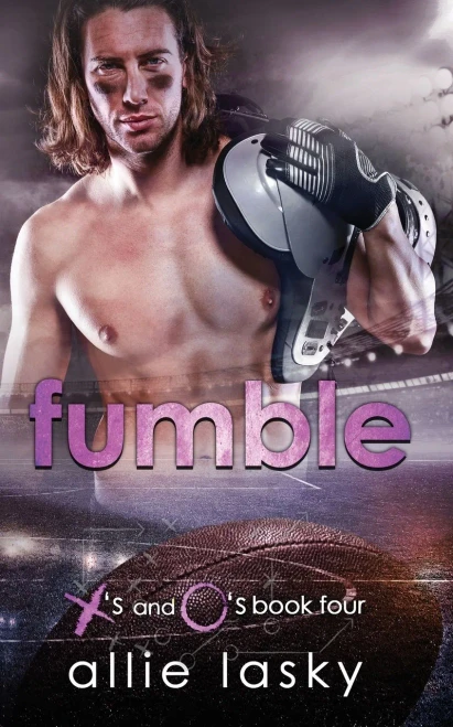 Fumble: A Best Friend's Sister College Football Secret Romance (X's And O's)