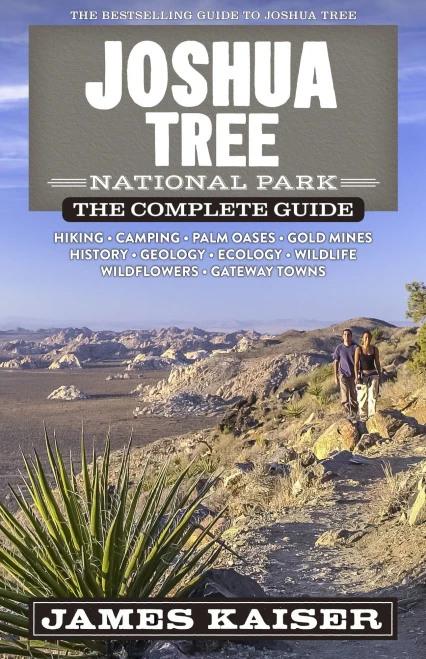 Joshua Tree National Park: The Complete Guide (Color Travel Guide)