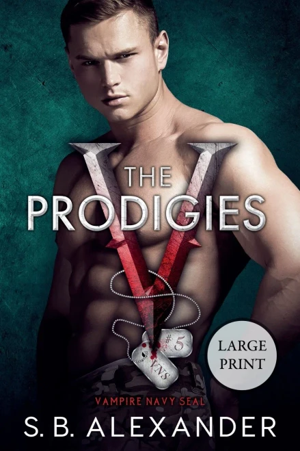 The Prodigies (Vampire Navy Seal: Sam & Layla)