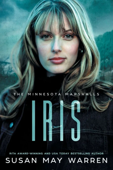 Iris: A Minnesota Marshalls Novel Large Print Edition (The Minnesota Marshalls)