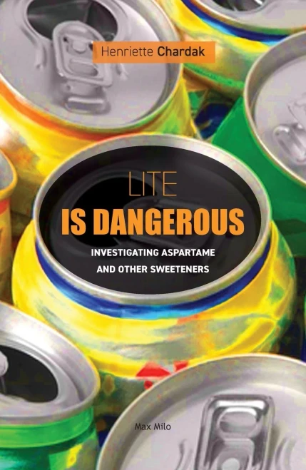 Lite Is Dangerous: Investigating Aspartame And Other Sweeteners