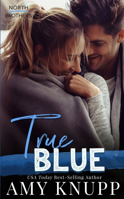 True Blue (The North Brothers)