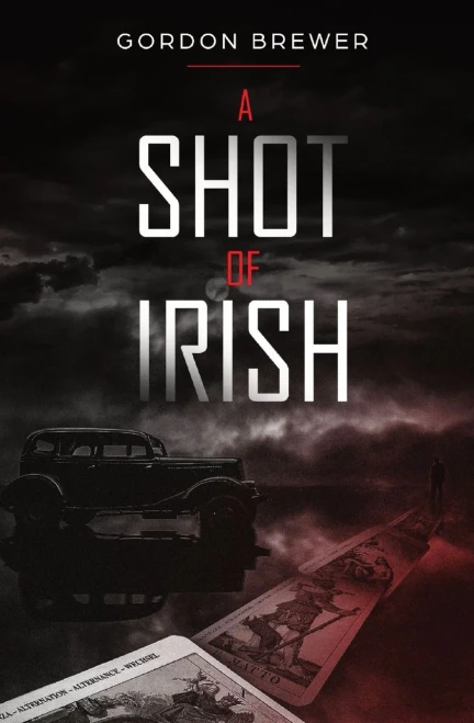 A Shot Of Irish: Ray Irish Occult Suspense Mystery Book 1