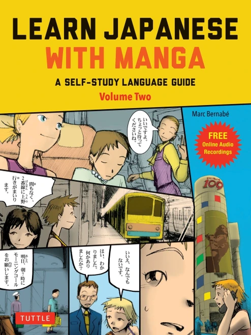 Learn Japanese With Manga Volume Two: A Self-Study Language Guide (Free Online Audio)