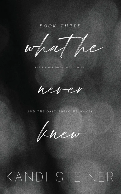 What He Never Knew: Special Edition