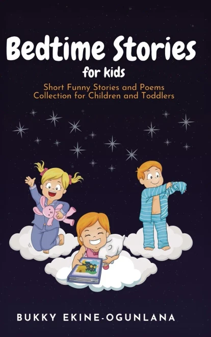Bedtime Stories For Kids: Short Funny Stories And Poems Collection For Children And Toddlers