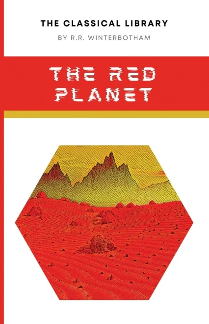 The Red Planet (The Classical Library)