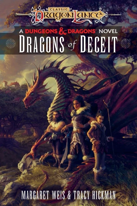 Dragons Of Deceit: Dragonlance Destinies: Volume 1
