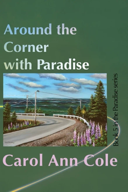 Around The Corner With Paradise (Paradise Seriew)