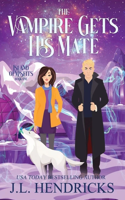The Vampire Gets His Mate: Paranormal Light Romance And Adventure (Misfit Island)