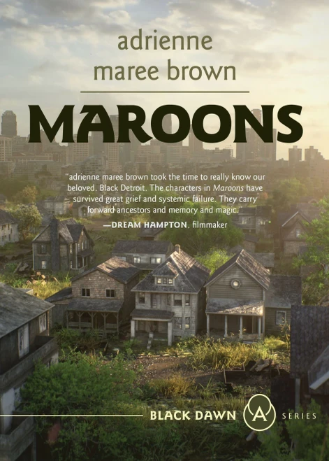 Maroons: A Grievers Novel (Black Dawn)