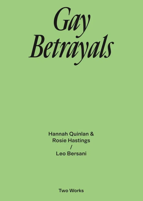 Gay Betrayals (Two Works)